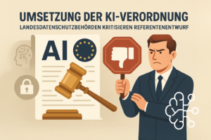 Mehr laden Hochladen 1 / 1 – Umsetzung der KI-Verordnung Landesdatenschutzbehörden kritisieren Referentenentwurf.png Anhang-Details Umsetzung der KI-Verordnung Landesdatenschutzbehörden kritisieren Referentenentwurf
