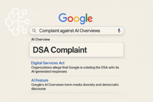 DSA-Beschwerde gegen Googles AI Overview