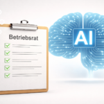 KI und Betriebsvereinbarungen: Wann Unternehmen den Betriebsrat einbinden müssen